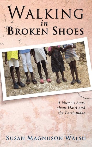 Susan Walsh - Walking in Broken Shoes, Häftad
