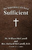 William McCarrell - Supremacy of Christ, Häftad