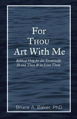 bokomslag For Thou Art With Me