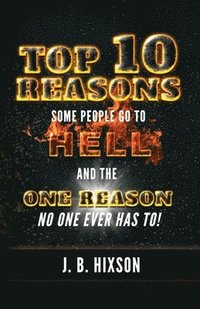bokomslag Top 10 Reasons Why Some People Go to Hell