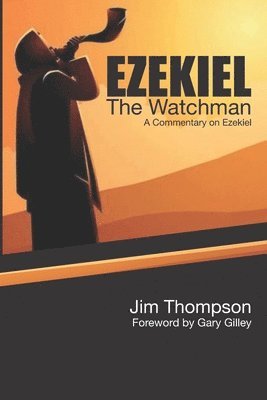 bokomslag Ezekiel: The Watchman