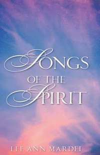 bokomslag Songs of the Spirit