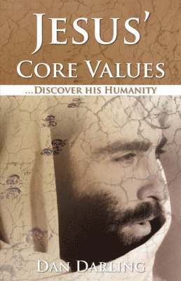bokomslag Jesus' Core Values