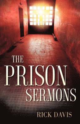 bokomslag The Prison Sermons