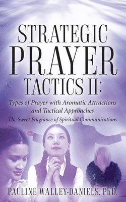 bokomslag Strategic Prayer Tactics II