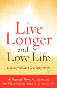 bokomslag Live Longer and Love Life