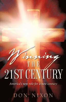 Winning the 21st Century 1