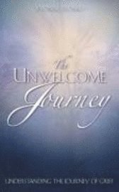 The Unwelcome Journey 1