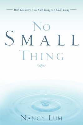 No Small Thing 1