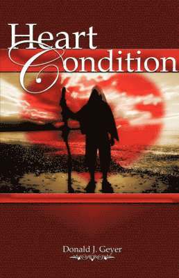Donald J Geyer - Heart Condition, Häftad