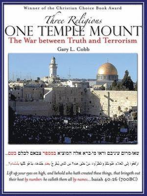 bokomslag Three Religions One Temple Mount