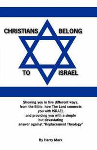 bokomslag Christians Belong to Israel