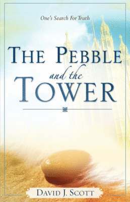 The Pebble and the Tower 1