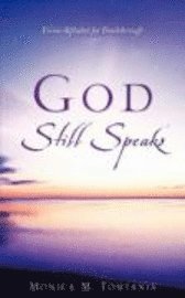 bokomslag God Still Speaks