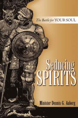 Seducing Spirits