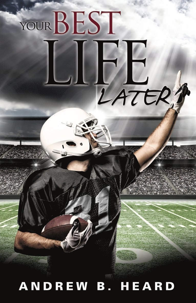 Your Best Life Later 1