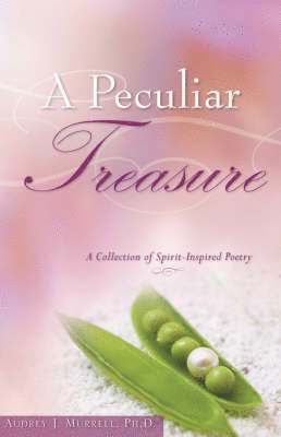 Audrey J Murrell - Peculiar Treasure, Häftad