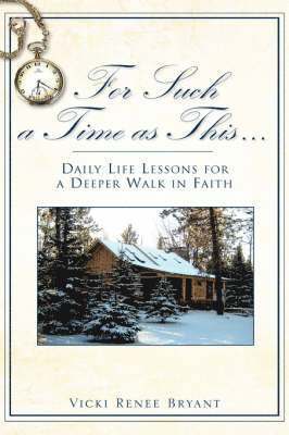 For Such a Time as This.