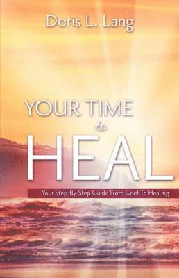 bokomslag Your Time To Heal