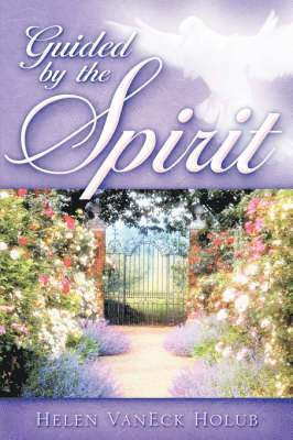 Guided by the Spirit 1