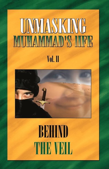 bokomslag Unmasking Muhamad's life