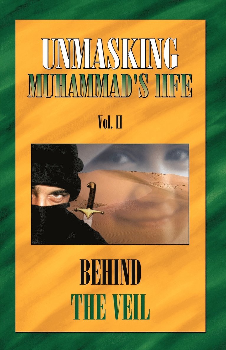 Unmasking Muhamad's life 1