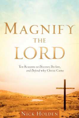 Magnify the Lord 1