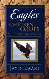 bokomslag Eagles in Chicken Coops