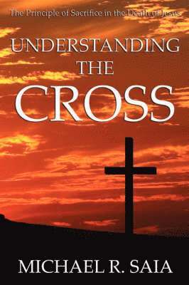 Understanding the Cross 1