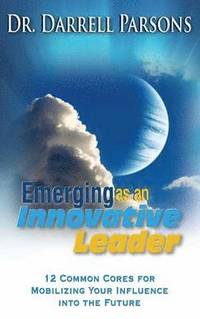 bokomslag Emerging as an Innovative Leader