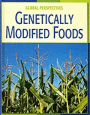Vicky Franchino - Genetically Modified Foods, Inbunden. Tillgänglighet: Lägg i varukorg