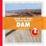 Matt Mullins - How Did They Build That? Dam, Inbunden. Tillgänglighet: Lägg i varukorg