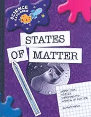Matt Mullins - States of Matter, Inbunden. Tillgänglighet: Lägg i varukorg