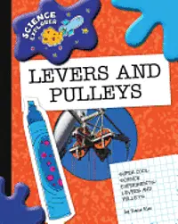 Dana Meachen Rau - Levers and Pulleys, Häftad. Tillgänglighet: Lägg i varukorg