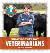 Josh Gregory - What Do They Do? Veterinarians, Inbunden. Tillgänglighet: Lägg i varukorg
