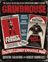 Quentin Tarantino, Robert Rodriguez - Grindhouse, Inbunden