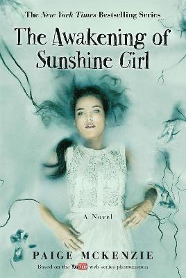 The Awakening of Sunshine Girl 1