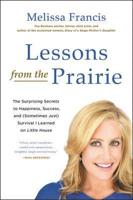 Lessons from the Prairie 1