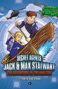 bokomslag Secret Agents Jack and Max Stalwart: Book 2