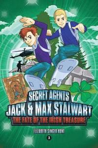 bokomslag Secret Agents Jack and Max Stalwart: Book 3