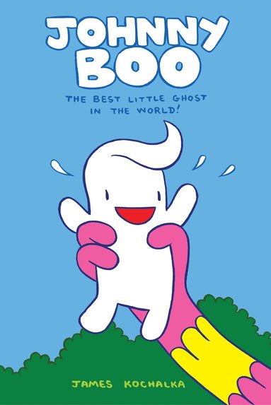 James Kochalka - Johnny Boo: The Best Little Ghost In The World (Johnny Boo Book 1), Inbunden