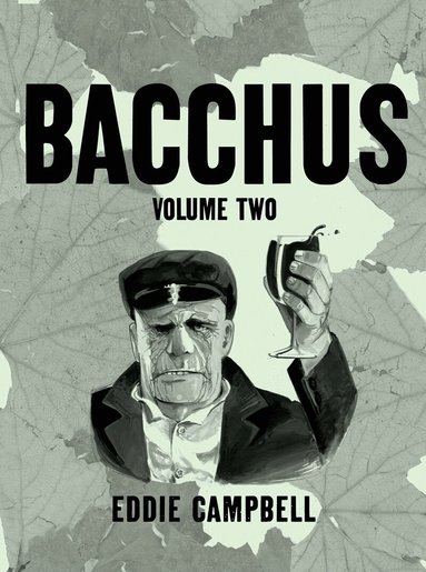 Eddie Campbell - Bacchus Omnibus Edition Volume 2, Häftad
