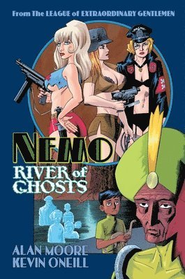 Alan Moore - Nemo: River of Ghosts, Inbunden