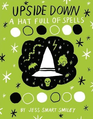 Upside Down (Book Two): A Hat Full of Spells 1