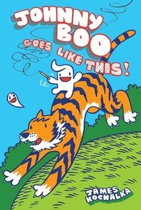 bokomslag Johnny Boo Goes Like This! (Johnny Boo Book 7)