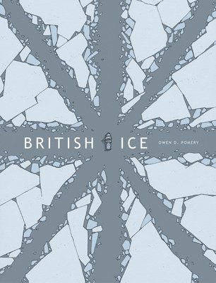 bokomslag British Ice