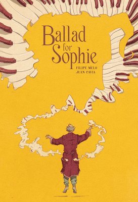 Filipe Melo, Juan Cavia - Ballad for Sophie, Häftad