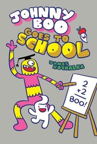 bokomslag Johnny Boo Goes to School