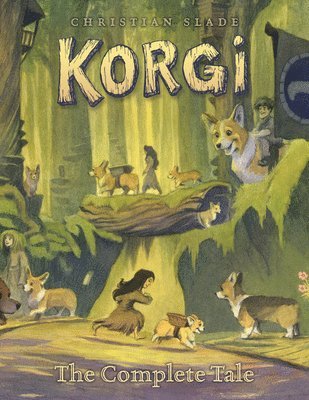 Christian Slade - Korgi: The Complete Tale, Häftad