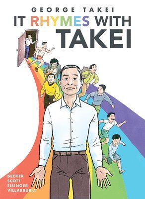 George Takei, Steven Scott, Justin Eisinger - It Rhymes With Takei, Inbunden